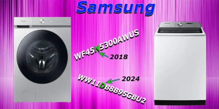 Samsung washing machine model number explained 2013-2024