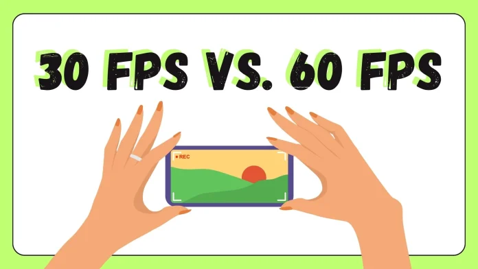 Which-Is-Better-for-iPhone-Videos-30-vs-60-FPS-1
